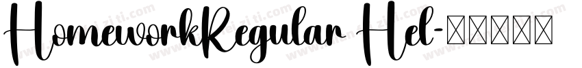 HomeworkRegular Hel字体转换